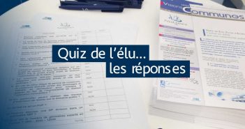 Les réponses du « Quiz de l’élu » spécial Congrès des Maires Les réponses au quiz de l'élu des notaires