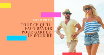 PACS, impôts et fiscalité PACS, impôts et fiscalité