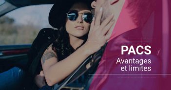 Le PACS (pacte civil de solidarité): avantages et limites du PACS PACS avantages et limites