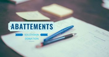 Les abattements en cas de donation et succession abattements donation succession