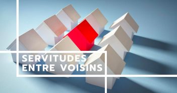 Les servitudes entre voisins servitudes entre voisins