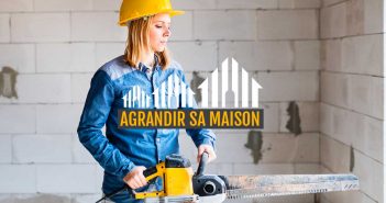 Agrandir sa maison, les travaux sur existant, une liberté contrôlée Agrandir sa maison, les travaux sur existant, une liberté contrôlée