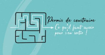 Tout savoir sur le permis de construire en 6 points Tout savoir sur le permis de construire