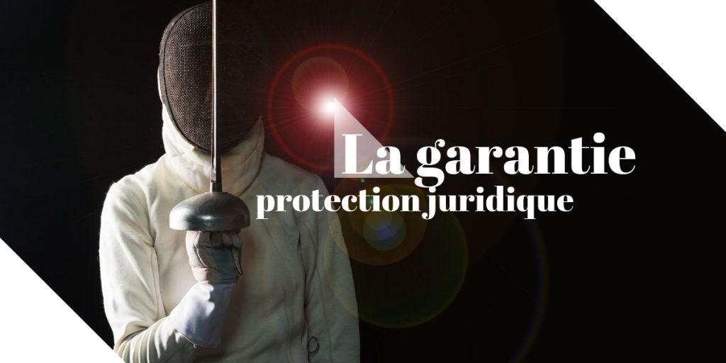 La garantie protection juridique