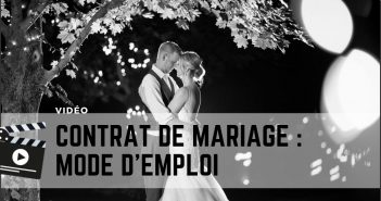Faire un contrat de mariage : mode d’emploi faire un contrat de mariage