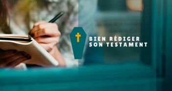 Comment rédiger son testament ? savoir rédiger son testament