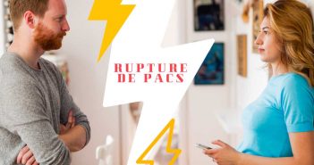 Comment rompre un PACS : Qui, quand, comment ? rupture de pacs