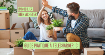 Guide pratique pour vous accompagner dans votre projet immobilier